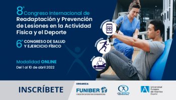 VIII Congreso Internacional de Readaptación y Prevención de Lesiones