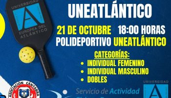 📣Inscripción abierta I Torneo de Pickleball Uneatlántico junto a la Asociación Cántabra de Pickleball🎾