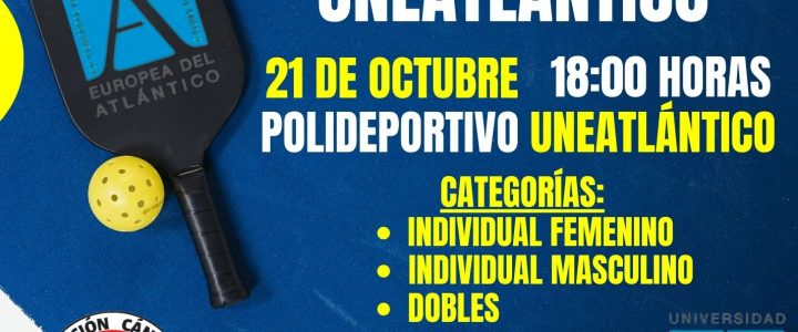 📣Inscripción abierta I Torneo de Pickleball Uneatlántico junto a la Asociación Cántabra de Pickleball🎾