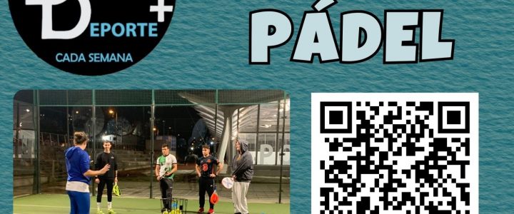 Descubre + Deporte: Taller Iniciación al Pádel