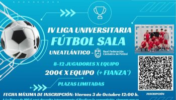 Inscripción IV Liga Universitaria Fútbol Sala UNEATLANTICO-RFCF 2025/2026