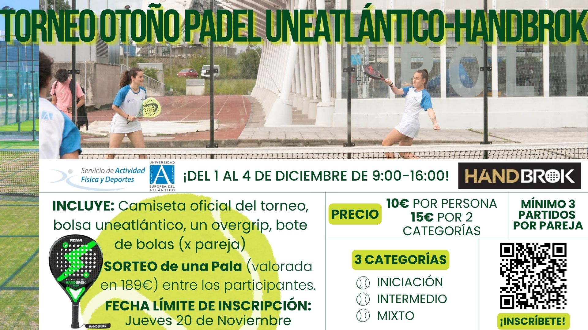 Torneo Otoño Pádel Uneatlántico-Handbrok 2025 Torneo Otoño Pádel Uneatlántico-Handbrok 2025